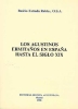 Los agustinos ermitaños en España hasta el siglo XIX