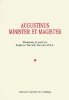 Augustinus Minister et Magister. Homenaje al profesor Argimiro Turrado