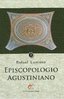 Episcopologio Agustiniano. Tomo I