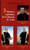 Tres Mártires agustinos de la diócesis de Ávila