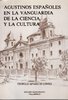 Agustinos españoles a la vanguardia de la ciencia y la cultura. Vol. 1