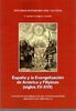 España y la Evangelización de América y Filipinas (siglos XV-XVII)